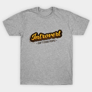 Introvert T-Shirt